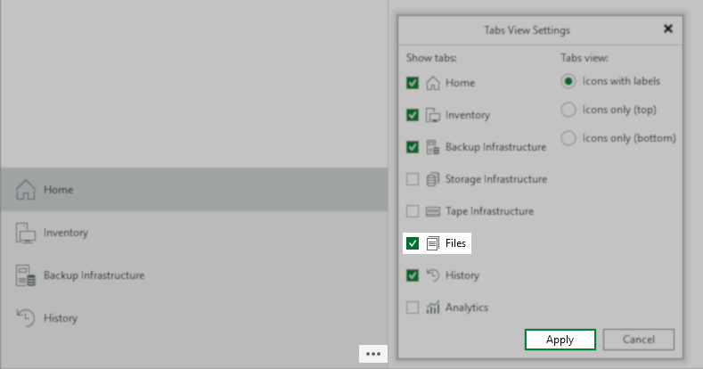 The "Tabs View Settings" window is open. Several tab options are listed with checkboxes, including "Home," "Inventory," "Backup Infrastructure," "Files" (checked), and "History." On the right are options for tab view: "Icons with labels" (selected), "Icons only (top)," and "Icons only (bottom)." The "Apply" button is highlighted at the bottom right.