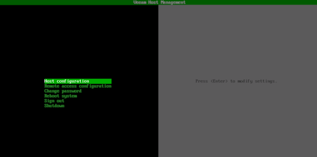 The Veeam Host Management console displays the main configuration menu with "Host configuration" highlighted. The right panel prompts the user to press Enter to modify settings. Other available options include remote access configuration, password change, reboot, sign out, and shutdown.