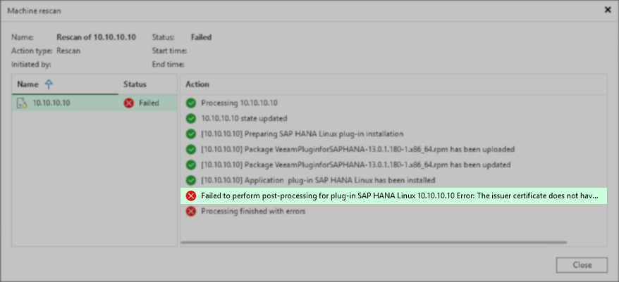 The "Machine rescan" window shows the status as "Failed" for a rescan of SAP HANA Linux server 10.10.10.10. The action log includes a highlighted error: "Failed to perform post-processing for plug-in SAP HANA Linux 10.10.10.10 Error: The issuer certificate does not have a Basic Constraints extension." The process finishes with errors.