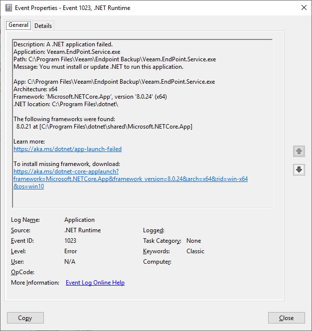 The "Event Properties - Event 1023, .NET Runtime" window is open. The message describes a .NET application failure: "Application: Veeam.EndPoint.Service.exe. Message: You must install or update .NET to run this application." It specifies a missing or outdated .NETCore.App framework (version '8.0.24'), provides a link for more information, and a download link for the missing framework. Event ID is 1023, source is .NET Runtime, and log name is Application.