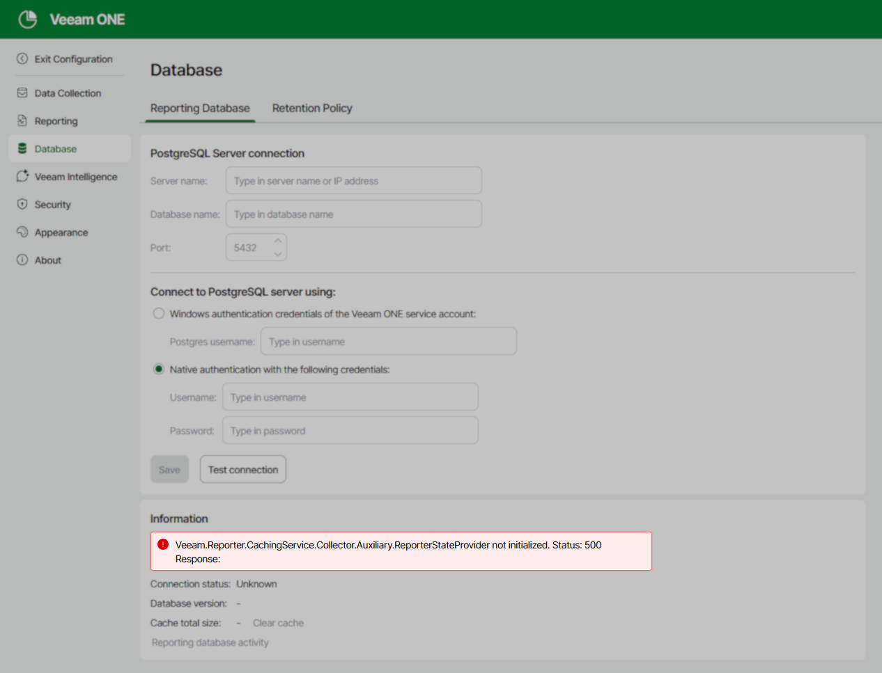 The Veeam ONE interface is open to the "Database" section under "Reporting." The PostgreSQL Server connection fields are empty. An error message with a red exclamation icon states: "Veeam.Reporter.CachingService.Collector.Auxiliary.ReporterStateProvider not initialized. Status: 500 Response:" The information panel below shows unknown connection status, no database version, and cache total size is not available.